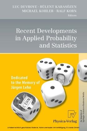 Devroye / Karasözen / Kohler | Recent Developments in Applied Probability and Statistics | E-Book | sack.de