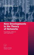 Tuunanen / Cliquet / Windsperger |  New Developments in the Theory of Networks | eBook | Sack Fachmedien