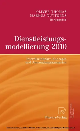 Thomas / Nüttgens |  Dienstleistungsmodellierung 2010 | eBook | Sack Fachmedien