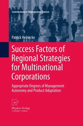 Heinecke |  Success Factors of Regional Strategies for Multinational Corporations | Buch |  Sack Fachmedien