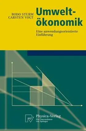 Sturm / Vogt | Umweltökonomik | Buch | 978-3-7908-2642-5 | www.sack.de