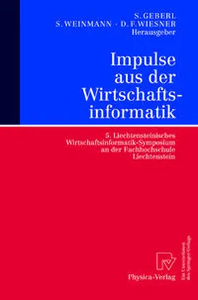 Geberl / Weinmann / Wiesner |  Impulse aus der Wirtschaftsinformatik | eBook | Sack Fachmedien