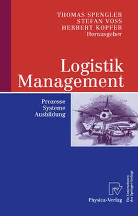 Spengler / Voß / Kopfer | Logistik Management | E-Book | sack.de