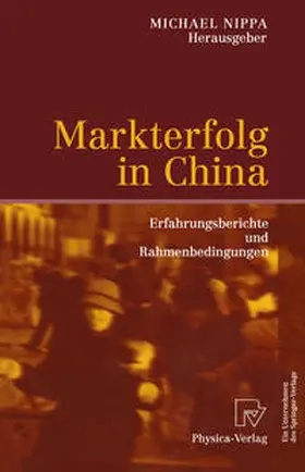 Nippa |  Markterfolg in China | eBook | Sack Fachmedien