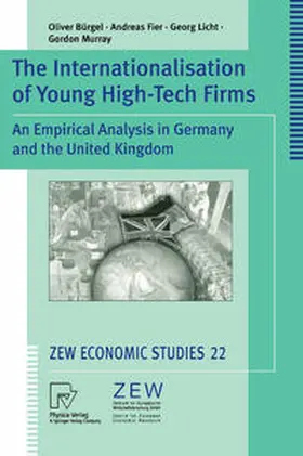 Bürgel / Fier / Licht | The Internationalisation of Young High-Tech Firms | E-Book | www.sack.de