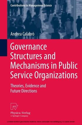 Calabrò | Governance Structures and Mechanisms in Public Service Organizations | E-Book | sack.de