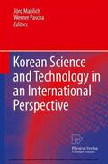 Mahlich / Pascha |  Korean Science and Technology in an International Perspective | eBook | Sack Fachmedien