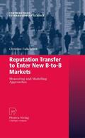 Falkenreck |  Falkenreck, C: Reputation Transfer to Enter New B-to-B Marke | Buch |  Sack Fachmedien