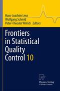 Lenz / Schmid / Wilrich |  Frontiers in Statistical Quality Control 10 | Buch |  Sack Fachmedien