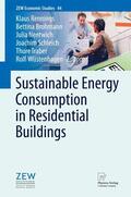 Rennings / Brohmann / Nentwich |  Sustainable Energy Consumption in Residential Buildings | Buch |  Sack Fachmedien