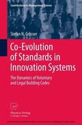 Grösser |  Co-Evolution of Standards in Innovation Systems | eBook | Sack Fachmedien