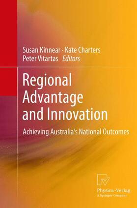 Kinnear / Vitartas / Charters | Regional Advantage and Innovation | Buch | 978-3-7908-2909-9 | sack.de