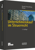 Schaumburg |  Unternehmenskauf im Steuerrecht | Buch |  Sack Fachmedien