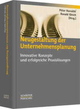 Horváth / Gleich | Neugestaltung der Unternehmensplanung | Buch | 978-3-7910-2107-2 | sack.de