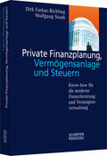 Farkas-Richling / Staab |  Private Finanzplanung, Vermögensanlage und Steuern | Buch |  Sack Fachmedien