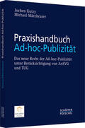 Gutzy / Märzheuser |  Praxishandbuch Ad-hoc-Publizität | Buch |  Sack Fachmedien