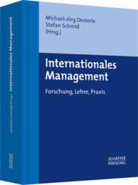 Oesterle / Schmid | Internationales Management | Buch | 978-3-7910-2424-0 | sack.de