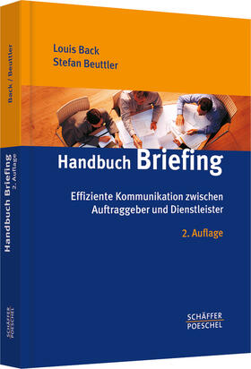 Back / Beuttler | Handbuch Briefing | Buch | 978-3-7910-2487-5 | www.sack.de