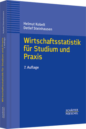 Kobelt / Steinhausen | Wirtschaftsstatistik für Studium und Praxis | Buch | 978-3-7910-2497-4 | sack.de