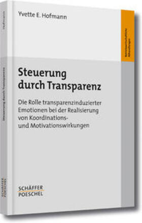 Hofmann | Steuerung durch Transparenz | Buch | 978-3-7910-2761-6 | sack.de