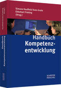 Kauffeld / Frieling |  Handbuch Kompetenzentwicklung | Buch |  Sack Fachmedien