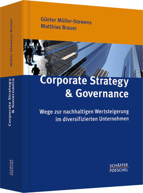 Müller-Stewens / Brauer | Corporate Strategy & Governance | Buch | 978-3-7910-2854-5 | sack.de