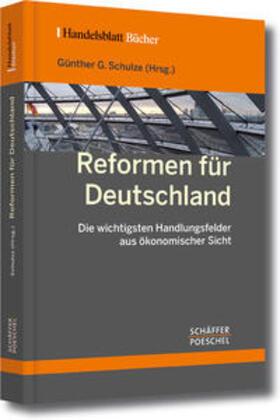 Schulze |  Reformen für Deutschland | Buch |  Sack Fachmedien