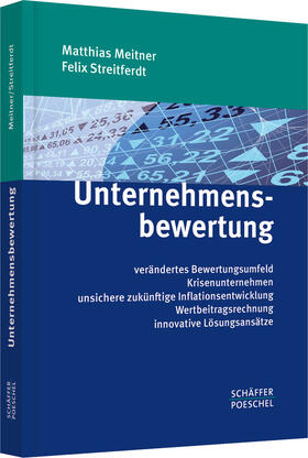 Meitner / Streitferdt | Unternehmensbewertung | Buch | 978-3-7910-2922-1 | sack.de