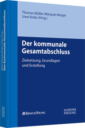 Müller-Marqués Berger / Krebs | Der kommunale Gesamtabschluss | Buch | 978-3-7910-2936-8 | sack.de