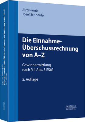 Ramb / Schneider | Die Einnahme-Überschussrechnung von A-Z | Buch | 978-3-7910-2966-5 | sack.de