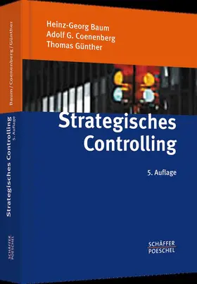 Baum / Coenenberg / Günther | Strategisches Controlling | Buch | 978-3-7910-2971-9 | sack.de