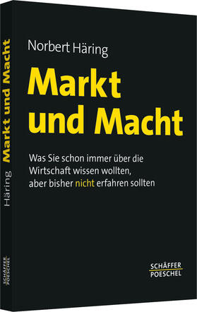 Häring | Markt und Macht | Buch | 978-3-7910-2986-3 | sack.de