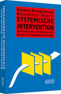 Königswieser / Exner |  Systemische Intervention | Buch |  Sack Fachmedien