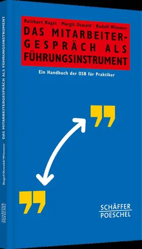 Nagel / Oswald / Wimmer |  Das Mitarbeitergespräch als Führungsinstrument | Buch |  Sack Fachmedien
