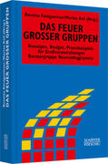 Königswieser / Keil |  Das Feuer großer Gruppen | Buch |  Sack Fachmedien