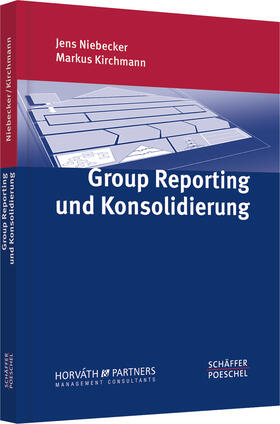 Niebecker / Kirchmann |  Group Reporting und Konsolidierung | Buch |  Sack Fachmedien