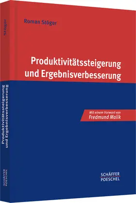 Stöger |  Produktivitätssteigerung und Ergebnisverbesserung | Buch |  Sack Fachmedien
