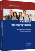 Wegerich |  Handbuch Traineeprogramme | Buch |  Sack Fachmedien