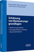 Höft / Danelsing / Grams |  Schätzung von Besteuerungsgrundlagen | Buch |  Sack Fachmedien