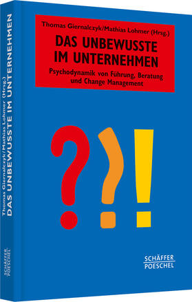 Giernalczyk / Lohmer |  Das Unbewusste im Unternehmen | Buch |  Sack Fachmedien