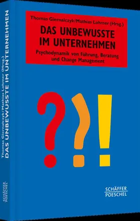 Giernalczyk / Lohmer |  Das Unbewusste im Unternehmen | Buch |  Sack Fachmedien