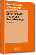 Zenthöfer / Alber |  Körperschaftsteuer und Gewerbesteuer | Buch |  Sack Fachmedien