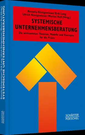 Königswieser / Lang / Keil |  Systemische Unternehmensberatung | Buch |  Sack Fachmedien