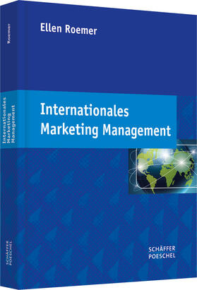 Roemer | Internationales Marketing Management | Buch | 978-3-7910-3309-9 | sack.de