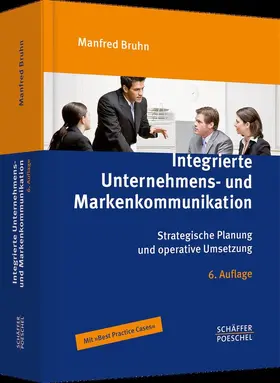 Bruhn |  Integrierte Unternehmens- und Markenkommunikation | Buch |  Sack Fachmedien