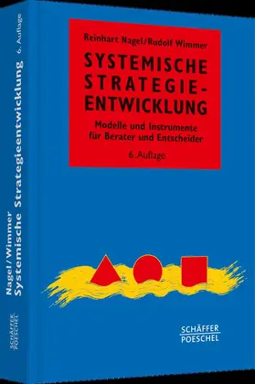 Nagel / Wimmer |  Systemische Strategieentwicklung | Buch |  Sack Fachmedien