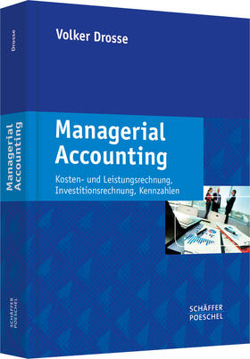 Drosse | Managerial Accounting | Buch | 978-3-7910-3345-7 | sack.de
