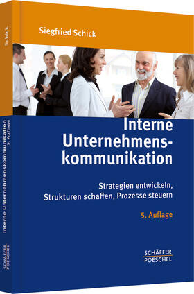 Schick | Interne Unternehmenskommunikation | Buch | 978-3-7910-3361-7 | sack.de
