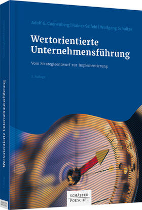 Coenenberg / Salfeld / Schultze | Wertorientierte Unternehmensführung | Buch | 978-3-7910-3372-3 | sack.de