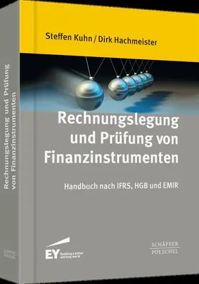 Kuhn / Hachmeister |  Rechnungslegung und Prüfung von Finanzinstrumenten | Buch |  Sack Fachmedien